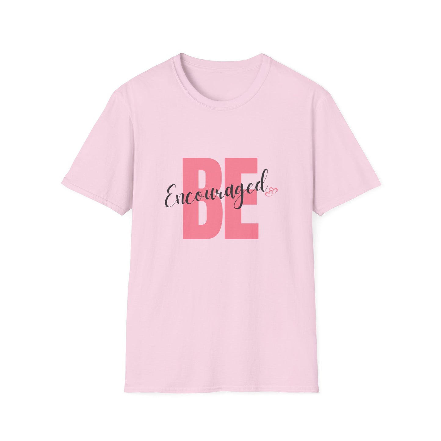 Be Encouraged Unisex T-Shirt with Heart Design
