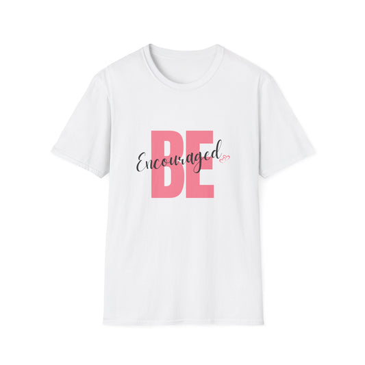 Be Encouraged Unisex T-Shirt with Heart Design